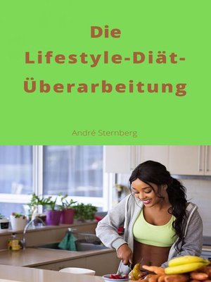cover image of Die Lifestyle-Diät-Überarbeitung